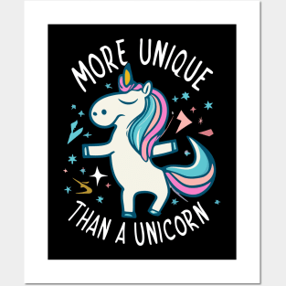 Funny More Unique Than A Unicorn Design Posters and Art